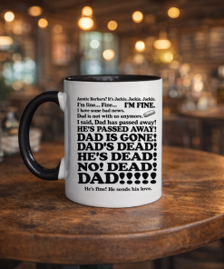 Roseanne Jackie "Dad Is Gone" Mug, Funny TV Quote Coffee Cup, Sitcom Fan Gift